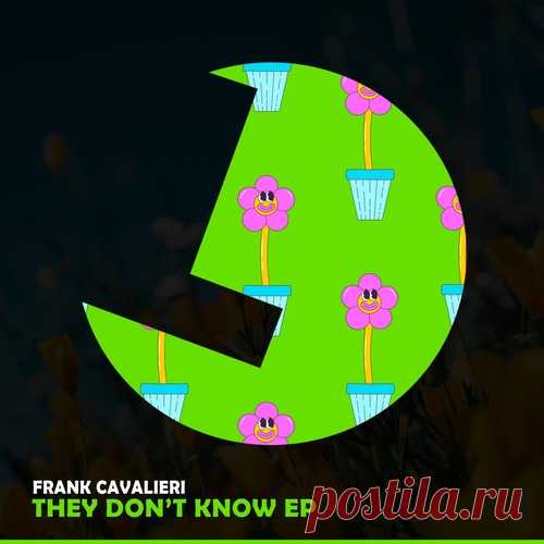 Frank Cavalieri – They Don’t Know EP [LLR0337] Sharing-DB.club