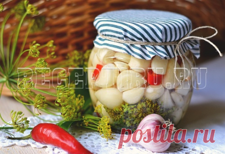 Чеснок маринованный зубчиками. Рецепт на зиму | Рецепты домашних заготовок