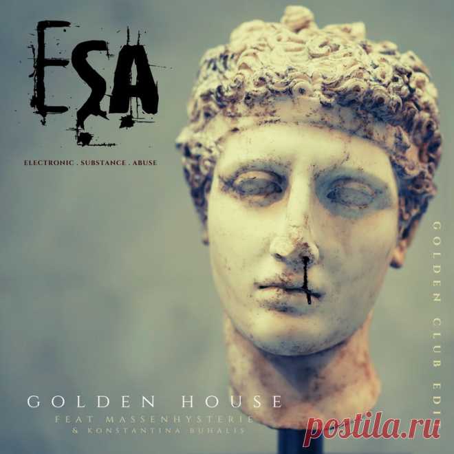 ESA - Golden House (Golden Club Edit) (2025) 320kbps / FLAC