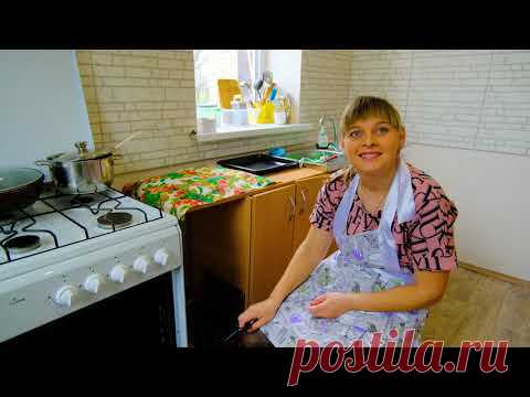ВАТРУШКИ В ГАЗОВОЙ ДУХОВКЕ, ПЕРВЫЙ НЕУДАЧНЫЙ ОПЫТ. ИЗ ГОРОДА В ДЕРЕВНЮ 390 серия