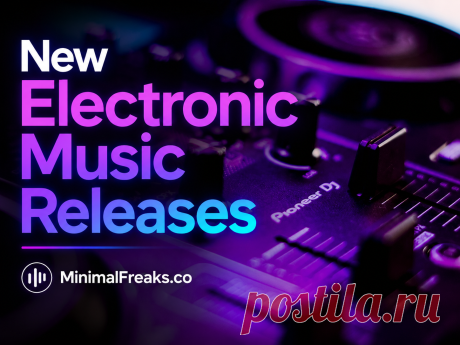 New Electronic Music Releases June 2026 part2 » MinimalFreaks.co
