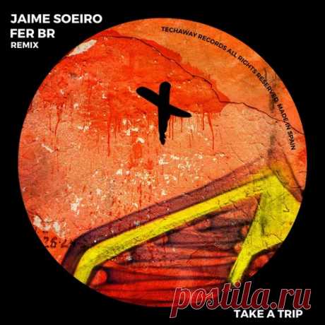 Jaime Soeiro – Take A Trip [TEC263]