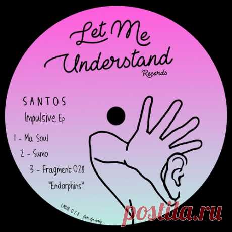 Santos – Impulsive Ep [LMUR028] Sharing-DB.club