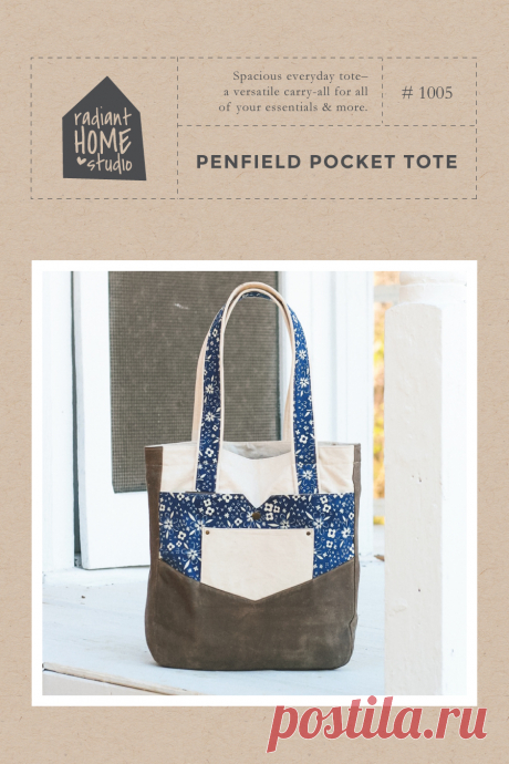 Penfield Pocket Tote | Radiant Home Studio The Penfield Pocket Tote sewing pattern is a spacious everyday tote—a versatile carry-all with room for all of your essentials.