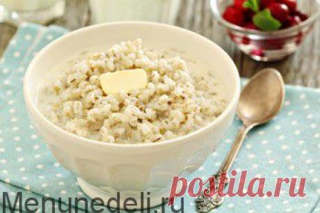 Рецепт каши из перловки на молоке / Меню недели