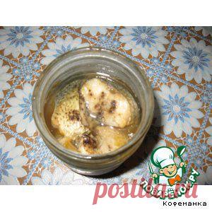 Домашние рыбные консервы - кулинарный рецепт