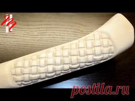 Плетёнка на топорище. Резьба по дереву - wood carving -  топорище на топор