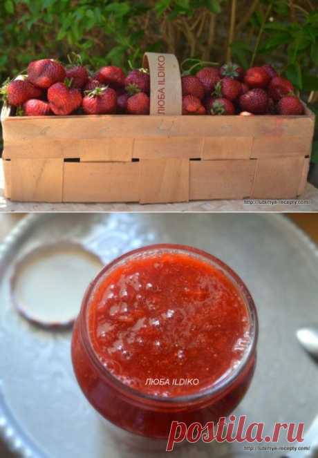 Джем клубничный - 7 рецептов | 4vkusa.ru