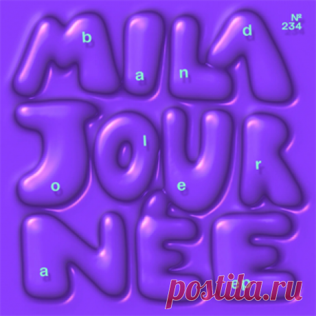 Mila Journée - Bandolera EP | 4DJsonline.com