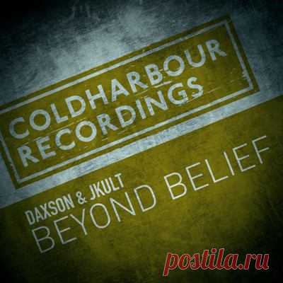 Daxson, JKult - Beyond Belief