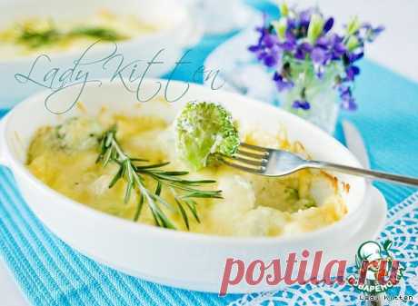 Гратен из брокколи и цветной капусты Кулинарный рецепт