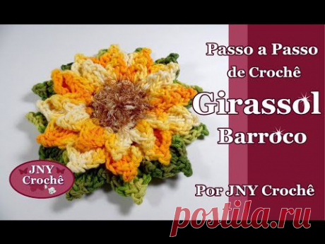 Passo a Passo Flor de Crochê Girassol Barroco por JNY Crochê