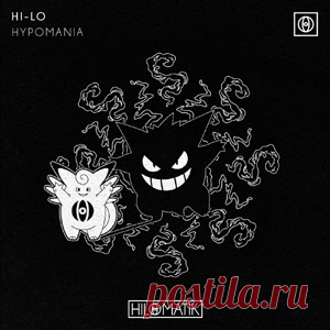 HI-LO - HYPOMANIA (Extended Mix) | 4DJsonline.com