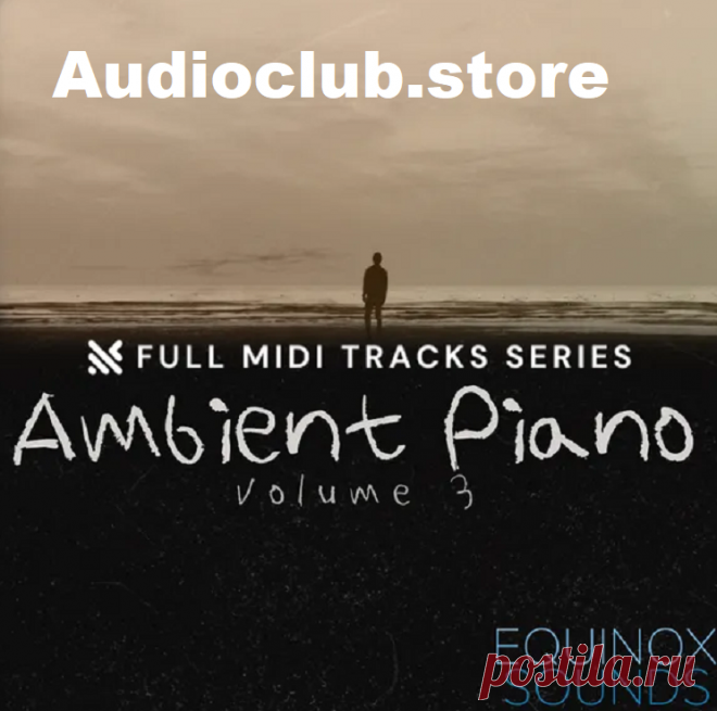 Equinox Sounds Full MIDI Tracks Series: Ambient Piano Vol 3 MIDI  | 173 KB

Ambient Piano Vol 3 by Equinox Sounds is one more collection of such atmospheric creativity, providing 30 well-structured MIDI sequence suitable for various music projects. Whatever your intention – to compose a soundtrack for a film, to create a trailer, to spice up a YouTube clip – these royalty-free pieces are ideal for film, ambient, and downtempo style genres.