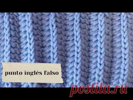 №62💛 punto inglés falso 💛 muy fácil de tejer 💛 1 sola vuelta 💛 solo puntos derechos 💛 con dos agujas