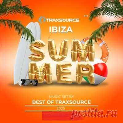 Ibiza Summer 2025 Best of Traxsource free download mp3 music 320kbps
