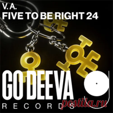 Various Artists - FIVE TO BE RIGHT 24 | 4DJsonline.com