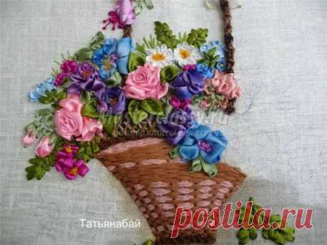 Вышивка атласными лентами. Корзина с цветами. Мастер класс с пошаговыми фото
