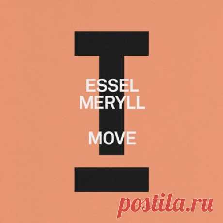 ESSEL, MERYLL – Move [Toolroom]
