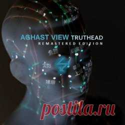 Aghast View - Truthead (Remastered Edition) (2020) [Remastered] Artist: Aghast View Album: Truthead (Remastered Edition) Year: 2020 Country: Brazil Style: EBM, Industrial