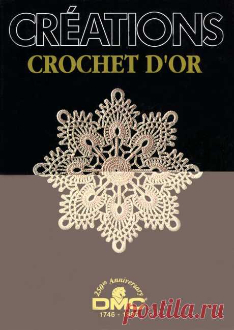 Альбом «Creations Crochet D'or»/Созданный крючком креатив/