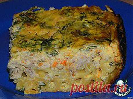 Макароны с курочкой, запеченные в нежно-сливочном соусе - кулинарный рецепт
