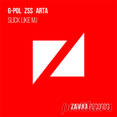 G-Pol, ZSS, Arta (AE) - Slick Like MJ | 4DJsonline.com