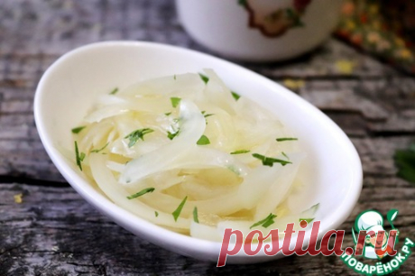 Лук, маринованный в рассоле или маринаде – кулинарный рецепт