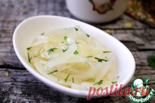 Лук, маринованный в рассоле или маринаде – кулинарный рецепт