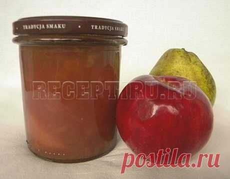 Повидло из яблок и груш на зиму | Рецепты домашних заготовок