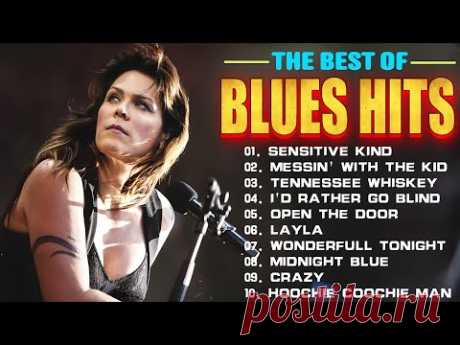 Best Classic Blues Music Of All Time - Relaxing Blues Songs - Best Of Blues Rock 🎧