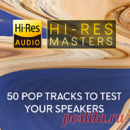 VA - Hi-Res Masters - 50 Pop Tracks to Test your Speakers free download mp3 music 320kbps