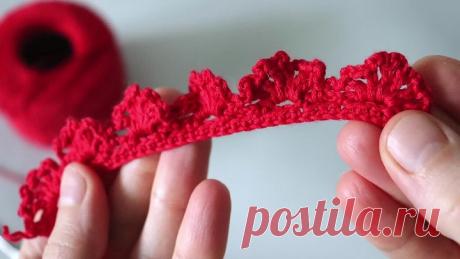 ОБРАБОТКА КРЮЧКОМ. ВЯЗАНИЕ КАЙМЫ КРЮЧКОМ