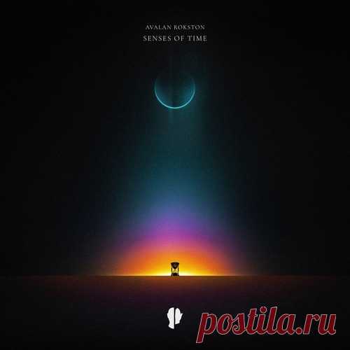Rokston, Avalan, AVALAN ROKSTON - Senses Of Time free download mp3 music 320kbps