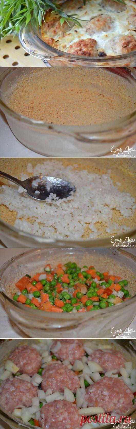 Запеканка с куриными шариками на подушке из овощей и риса | Четыре вкуса