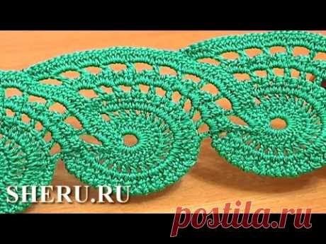 Free Crochet Lace Patterns Урок 9 часть 2 из 2 Ленточное кружево