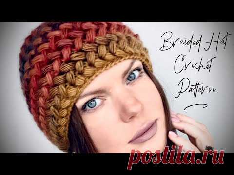 ВЯЖЕМ НЕВЕРОЯТНУЮ ШАПОЧКУ КОСАМИ КРЮЧКОМ 💥 СТАРТУЕТ НЕДЕЛЯ ШАПОЧЕК И БЕРЕТОВ / CROCHET BRAIDED HAT