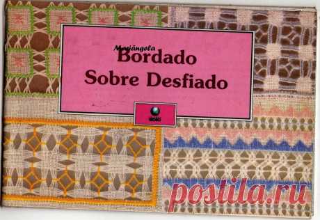 МЕРЕЖКА. АЛЬБОМ«BORDADO SOBRE DESFIADO»
