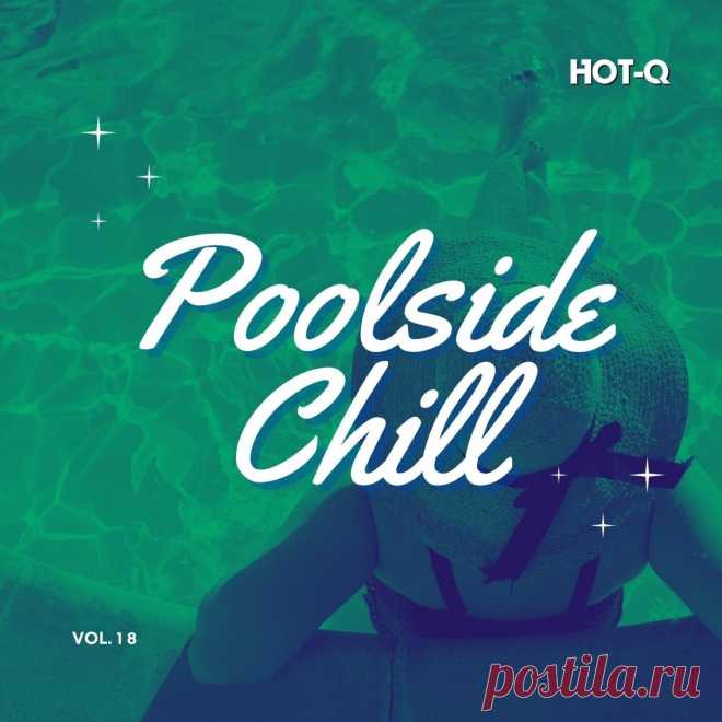 VA - Poolside Chill 018 HOTQPC018 » MinimalFreaks.co