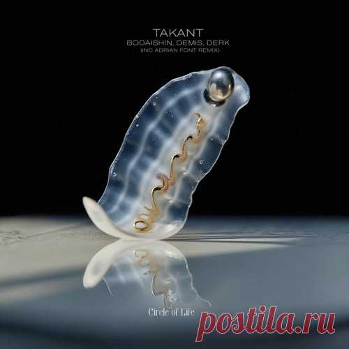 Bodaishin, Derk, and Demis (AR) – Takant [COL023] free download mp3 music 320kbps