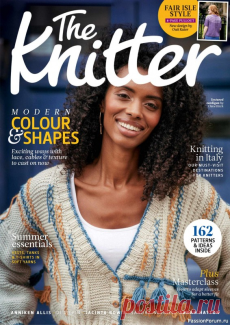 Вязаные проекты спицами в журнале «The Knitter №204 2024» | Журналы Популярный журнал из Великобритании посвящен вязанию спицами. Каждый выпуск содержит новые оригинальные проекты трикотажной одежды и вязаных аксессуаров от известных дизайнеров.