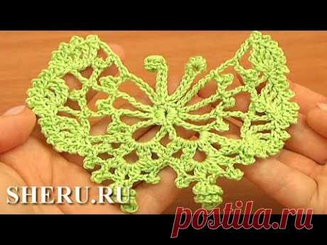 Нежная бабочка крючком Урок 17