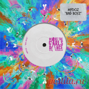 Mydoz - Bad Boyz (Extended Mix) | 4DJsonline.com