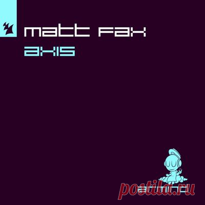 Matt Fax – Axis