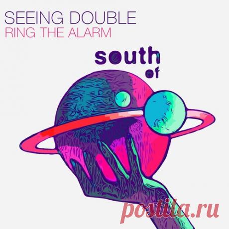Seeing Double – Ring The Alarm [SOS118] Sharing-DB.club