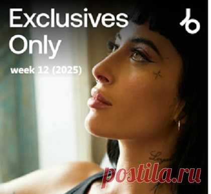 Download Beatport Exclusives Only: Week 12 (2025) Artist: VA Title: Beatport Exclusives Only: Week 12 (2025) Genre: Mainstage, Jackin House, Drum & Bass, House, Techno (Peak Time / Driving), Trance (Main Floor), Breaks / Breakbeat / UK Bass, Tech House, Deep House, Psy-Trance, Minimal / Deep Tech, Progressive House, Afro House, Melodic House & Techno, Bass House, Techno (Raw / Deep / Hypnotic), Organic House, 140 / Deep Dubstep / Grime Release Date: 2025-03-17 Quality: 320 kbps