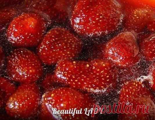 КЛУБНИЧНОЕ ВАРЕНЬЕ БЕЗ ВАРКИ ЯГОД