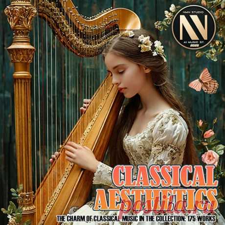 Classical Aesthetics (2025) Mp3 "Classical Aesthetics" - Каждая нота, каждый аккорд — это воплощение элегантности и утонченности, создающее атмосферу, в которой можно найти утешение, вдохновение и глубокое удовлетворение. Этот сборник предназначен для тех, кто стремится к возвышенному и желает обогатить свою душу
