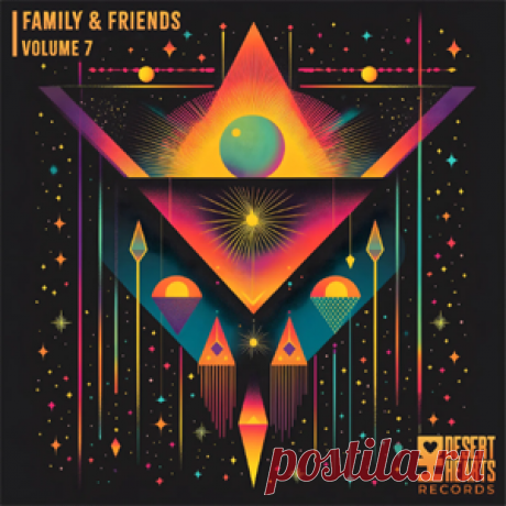 Various Artists - Family & Friends, Vol. 7 | 4DJsonline.com
