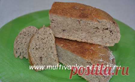 Хлеб на сыворотке в мультиварке без дрожжей